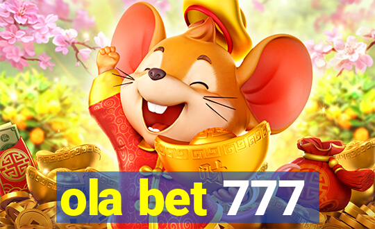 ola bet 777